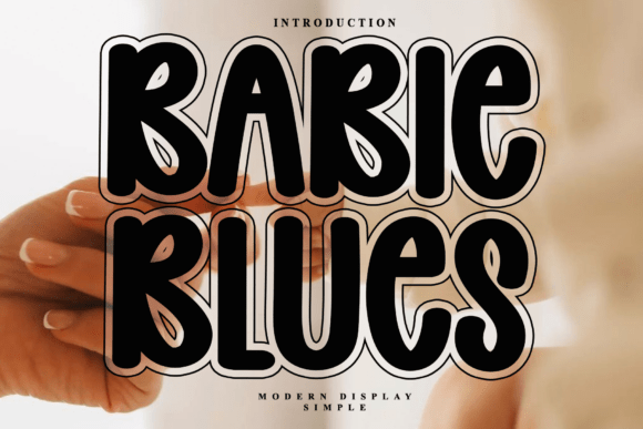 Babie Blues: A Bold Handwritten Font With Editorial Soul