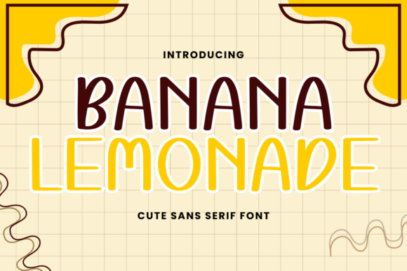 Banana Lemonade: A Cute Script Font for Handmade Product Labels