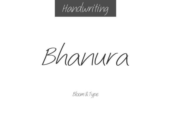 Bhanura: A Handwritten Font That Breathes Life Into Branding Projects