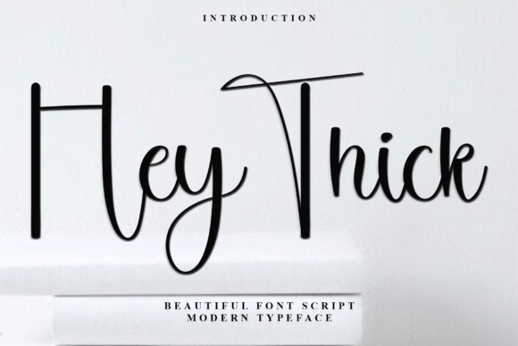 Hey Thick: A Warm Script Font for Editorial Design