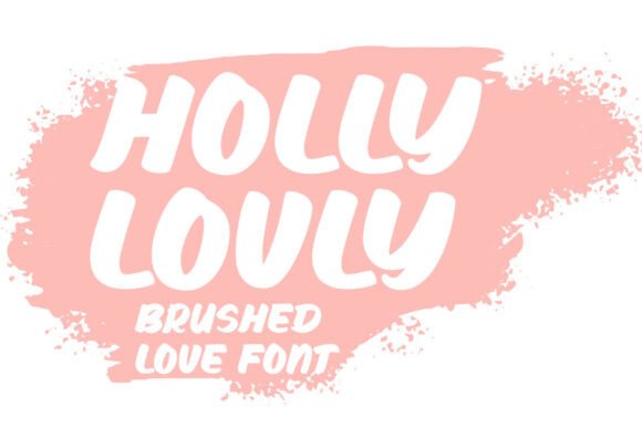 Holly Lovly: A Playful Brush Font for Web Designers