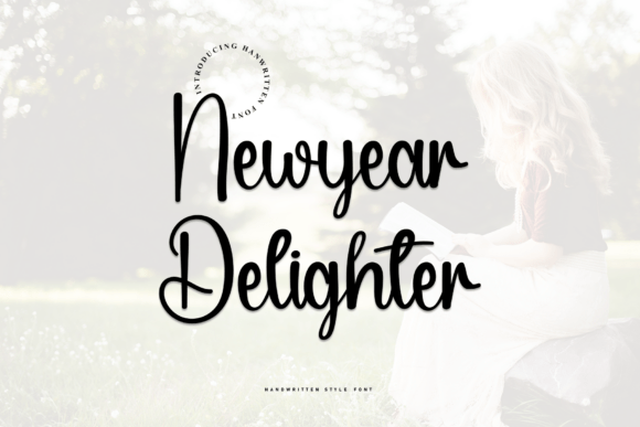 Newyear Delighter Font: A Warm Handwritten Typeface for Campaigns