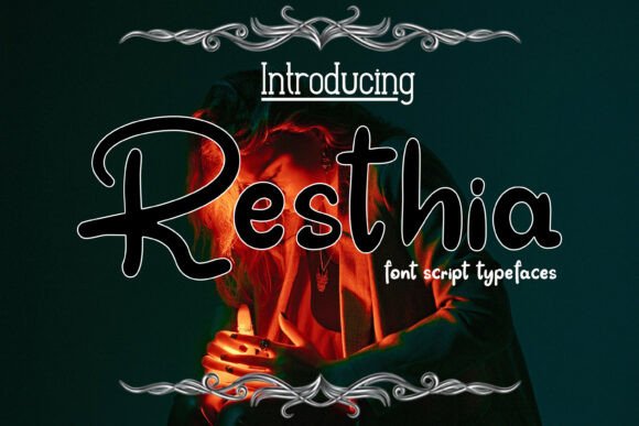 Resthia: A Soft Script Font for Thoughtful Branding